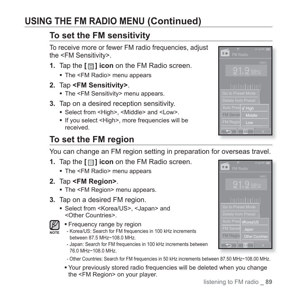 Using the fm radio menu (continued), Tap <fm sensitivity, Tap on a desired reception sensitivity | Tap <fm region, Tap on a desired fm region | Samsung YP-P2JCB-XAA User Manual | Page 89 / 146