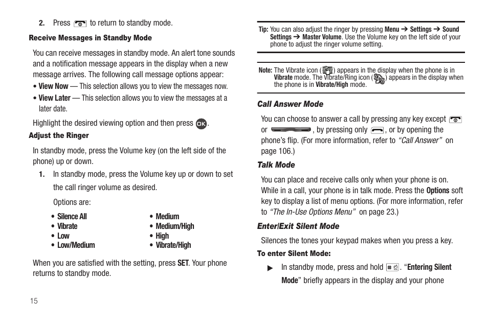 Receive messages in standby mode, Adjust the ringer, Call answer mode | Talk mode, Enter/exit silent mode, To enter silent mode | Samsung SCH-R460WRACRI User Manual | Page 18 / 153