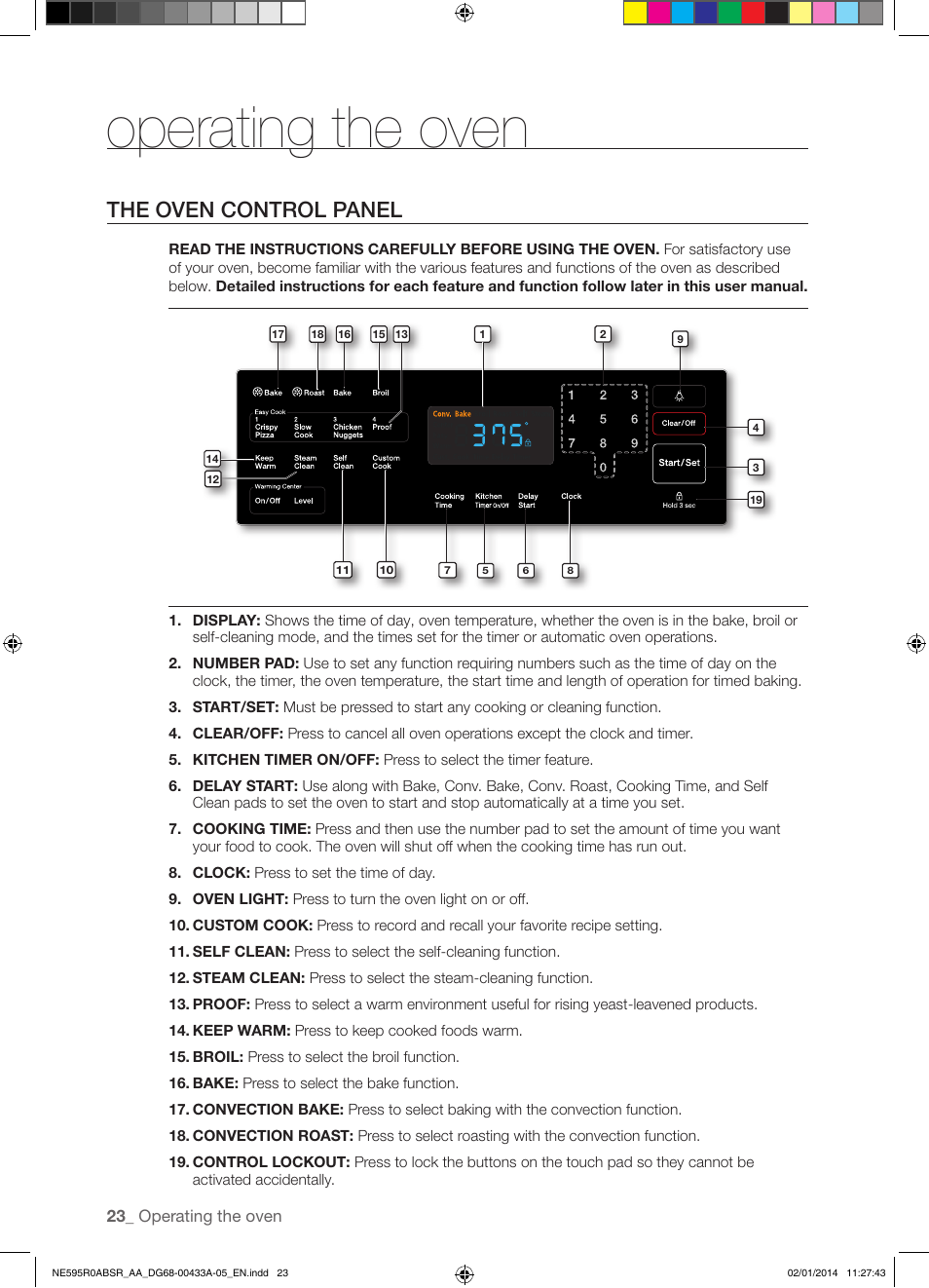 Operating the oven, The oven control panel | Samsung NE595R0ABSR-AA User Manual | Page 24 / 60