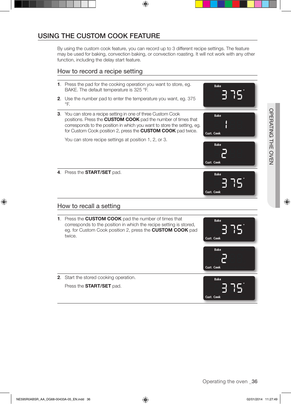 Using the custom cook feature, How to record a recipe setting, How to recall a setting | Samsung NE595R0ABSR-AA User Manual | Page 37 / 60