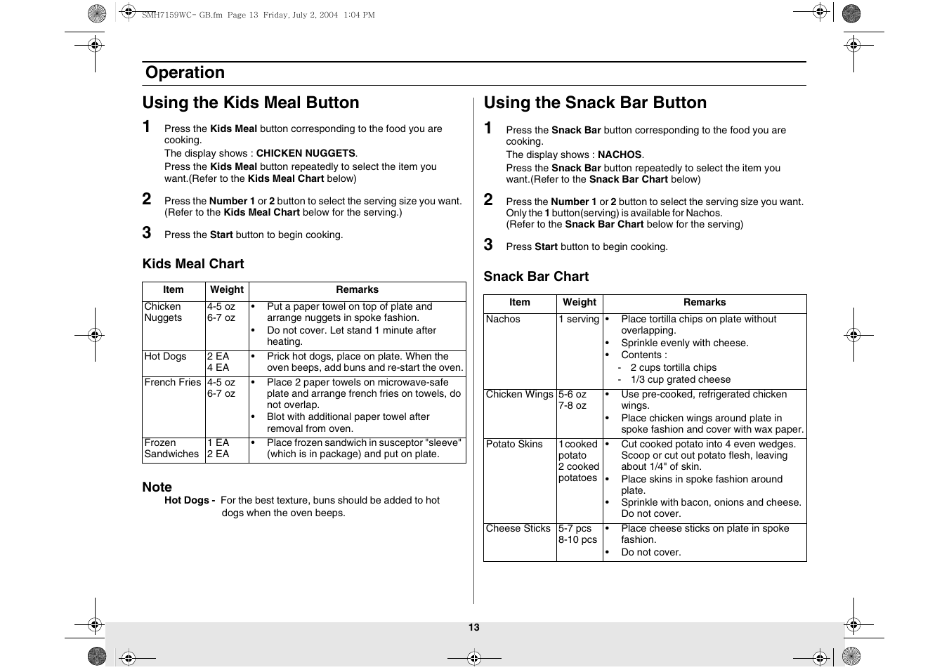 Operation using the kids meal button 1, Using the snack bar button 1 | Samsung SMH7159BC-XAA User Manual | Page 13 / 36