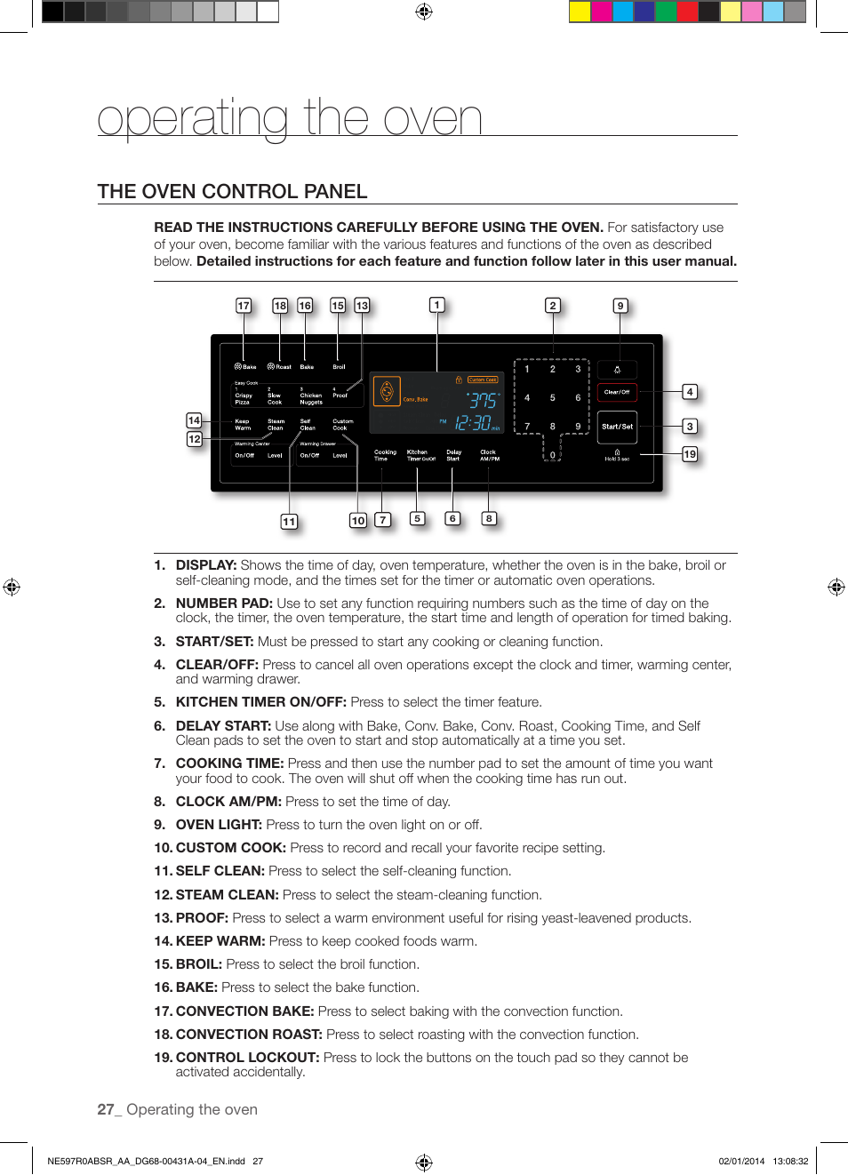 Operating the oven, The oven control panel | Samsung NE597R0ABSR-AA User Manual | Page 28 / 64