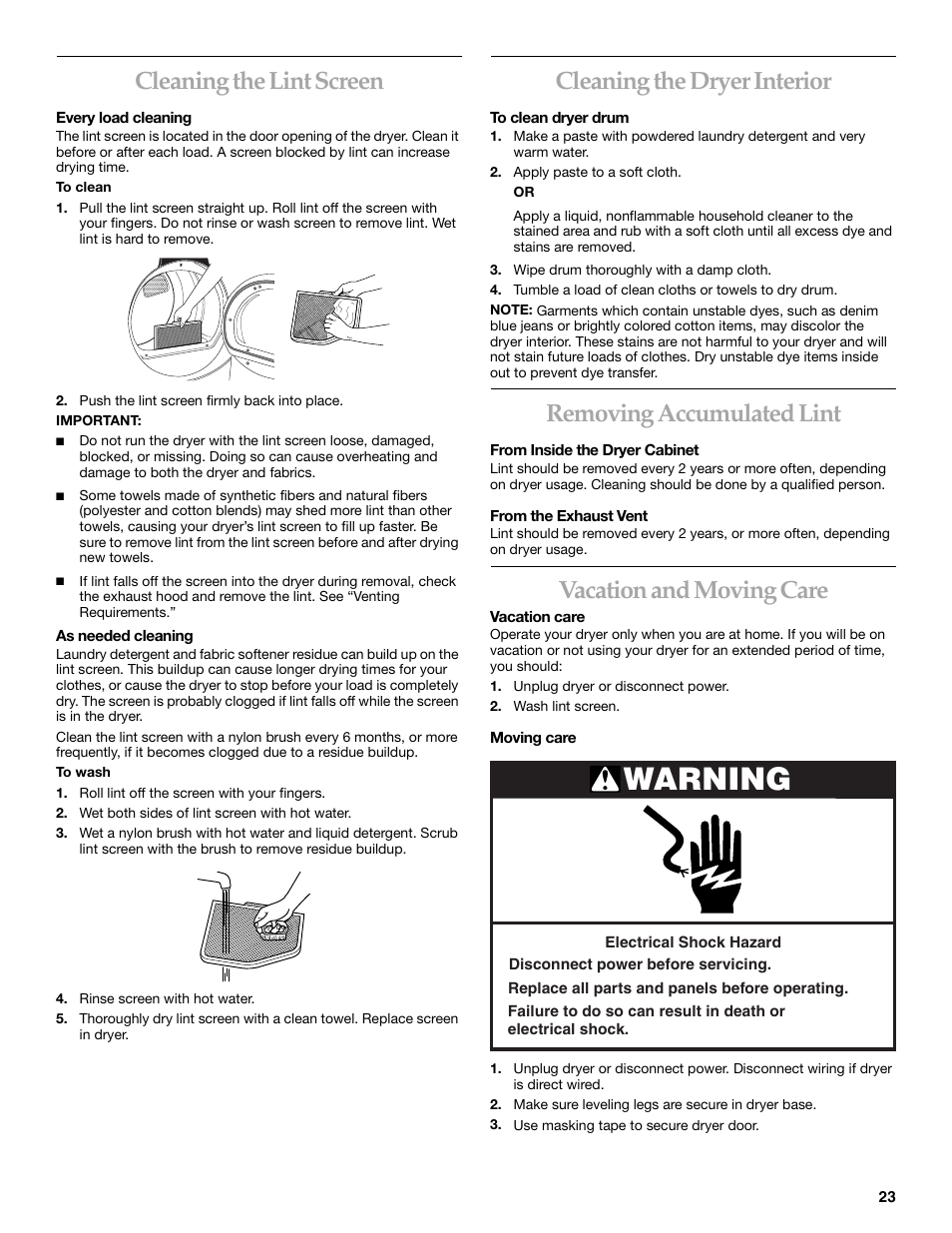 Warning, Cleaning the lint screen, Cleaning the dryer interior | Removing accumulated lint, Vacation and moving care | KITCHENAID YKEHS01P User Manual | Page 23 / 72