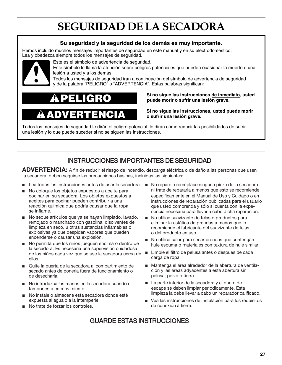 Seguridad de la secadora, Peligro, Advertencia | Instrucciones importantes de seguridad, Guarde estas instrucciones | KITCHENAID YKEHS01P User Manual | Page 27 / 72