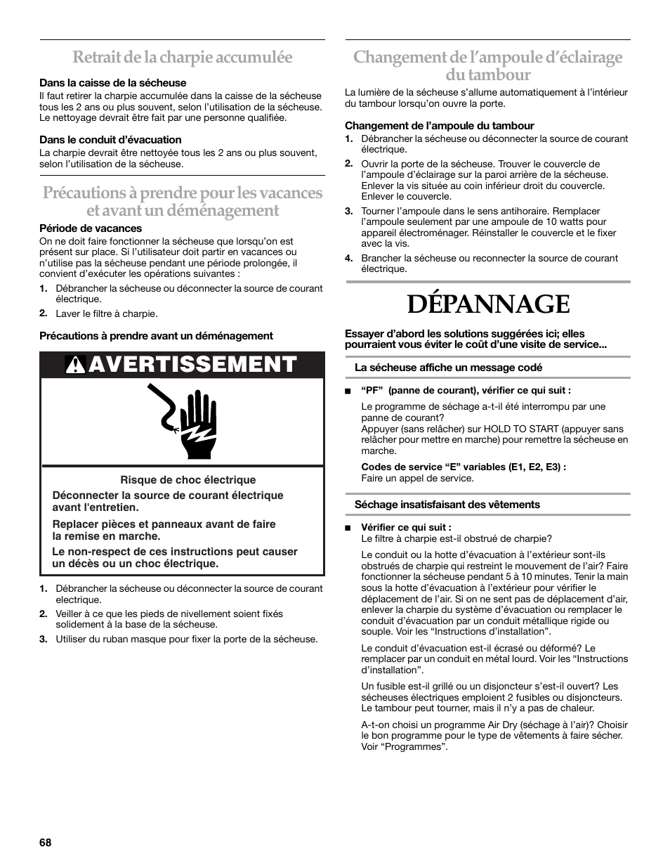 Dépannage, Avertissement, Retrait de la charpie accumulée | Changement de l’ampoule d’éclairage du tambour | KITCHENAID YKEHS01P User Manual | Page 68 / 72