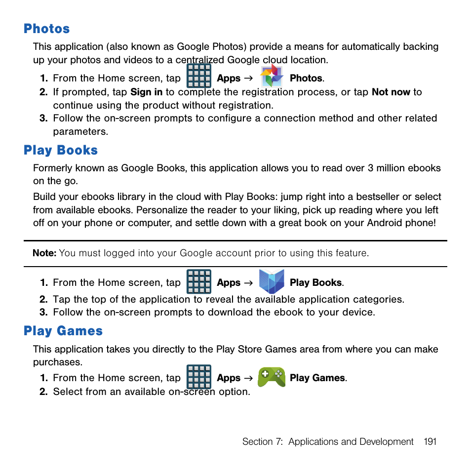 Photos, Play books, Play games | Photos play books play games | Samsung SM-G386TZKATMB User Manual | Page 191 / 313