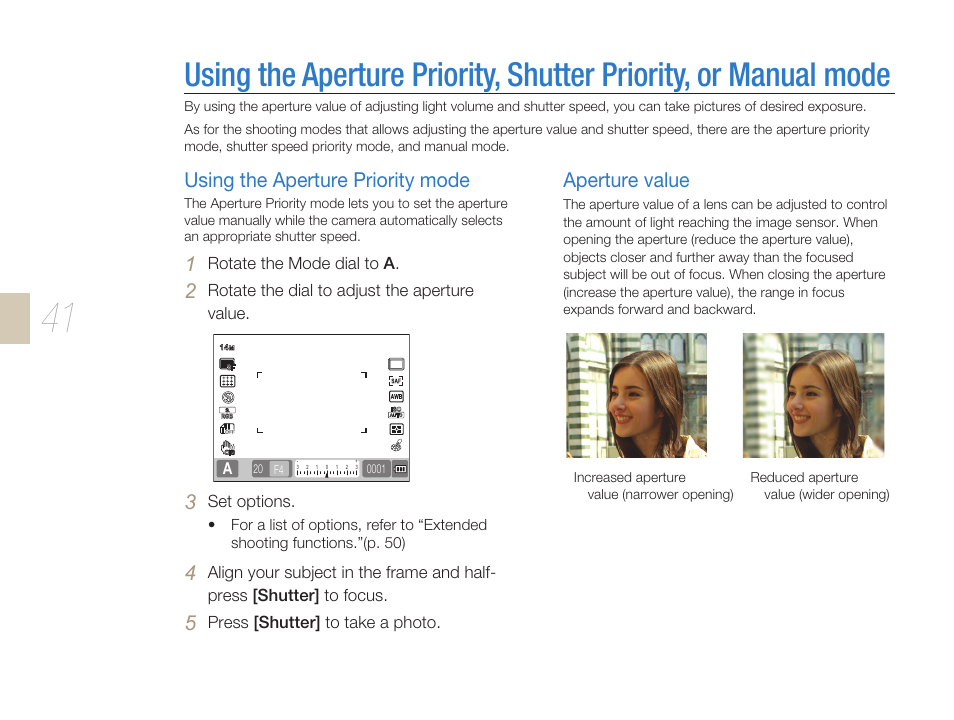 Using the aperture priority mode aperture value, Using the aperture priority, shutter priority, Or manual mode ……………………………………… 41 | Using the aperture priority mode, Aperture value | Samsung ES-NX10ZZSEB User Manual | Page 41 / 129