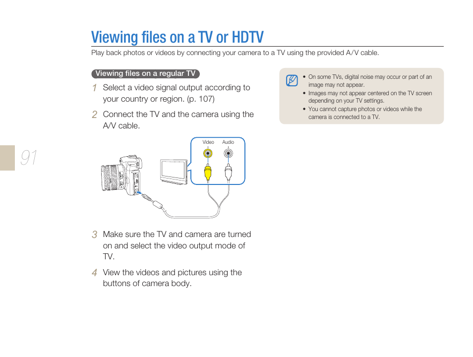 Viewing ﬁles on a tv or hdtv, Viewing ﬁles on a tv or hdtv ………………………… 91, Viewing files on a tv or hdtv | Samsung ES-NX10ZZSEB User Manual | Page 91 / 129