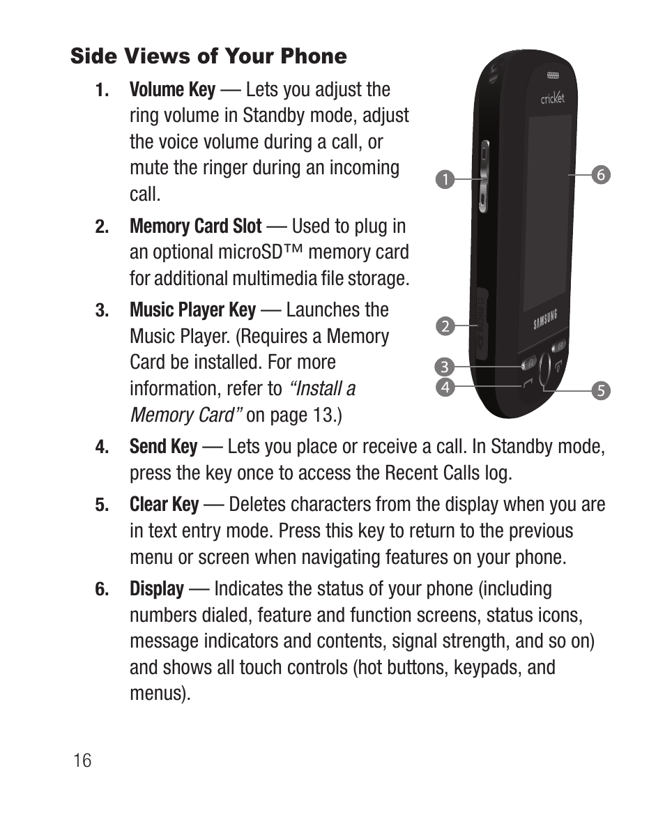 Side views of your phone | Samsung SCH-R631DWACRI User Manual | Page 20 / 145