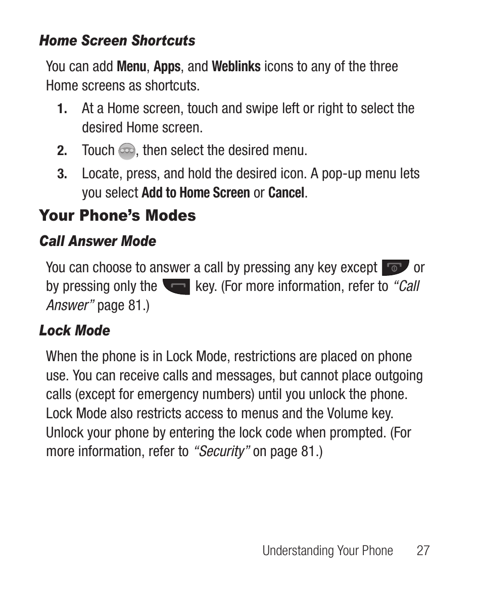 Home screen shortcuts, Your phone’s modes, Call answer mode | Lock mode | Samsung SCH-R631DWACRI User Manual | Page 31 / 145