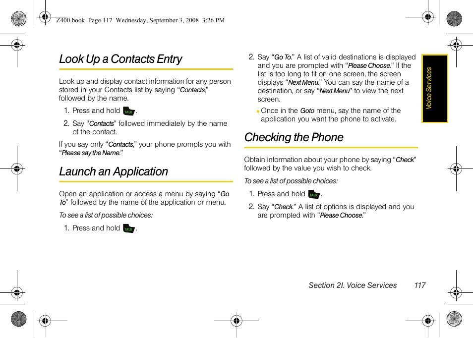 Look up a contacts entry, Launch an application, Checking the phone | Samsung SPH-Z400DAASPR User Manual | Page 134 / 214