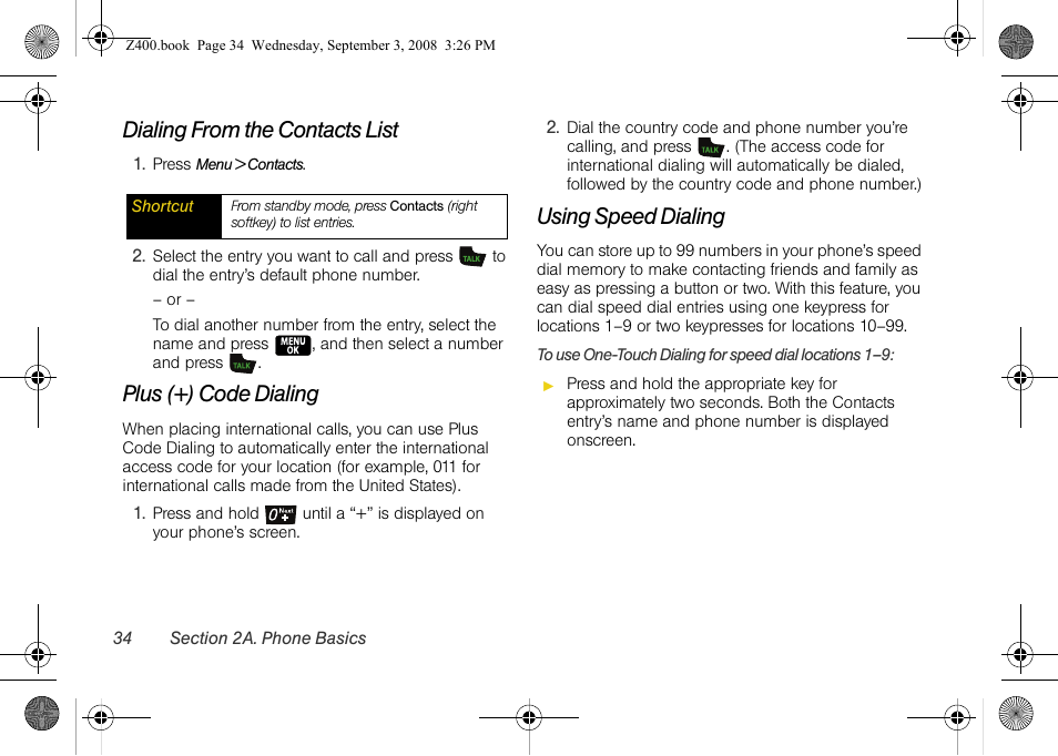 Dialing from the contacts list, Plus (+) code dialing, Using speed dialing | Samsung SPH-Z400DAASPR User Manual | Page 50 / 214