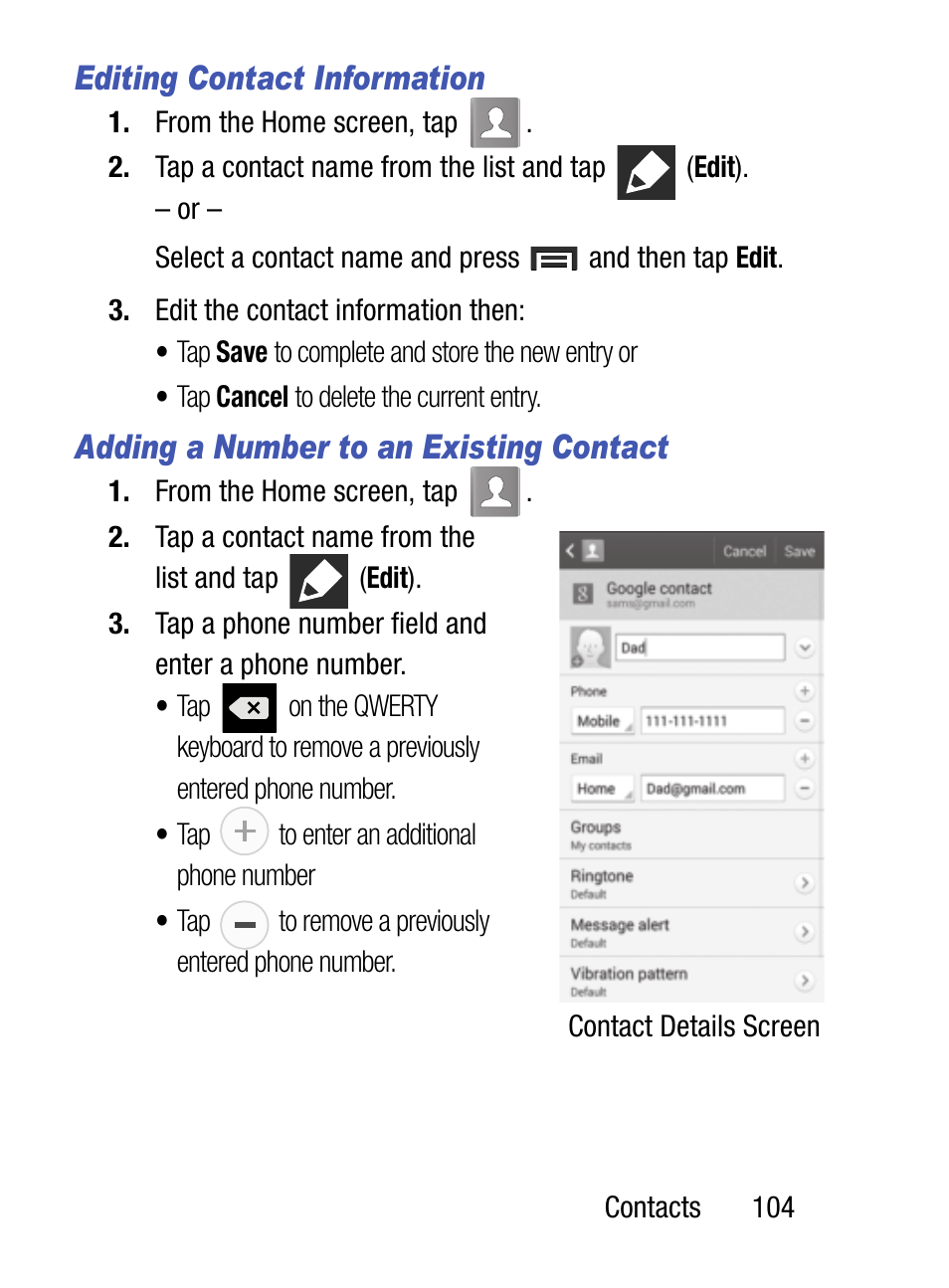 Editing contact information, Adding a number to an existing contact | Samsung SM-S890LZKATFN User Manual | Page 111 / 459