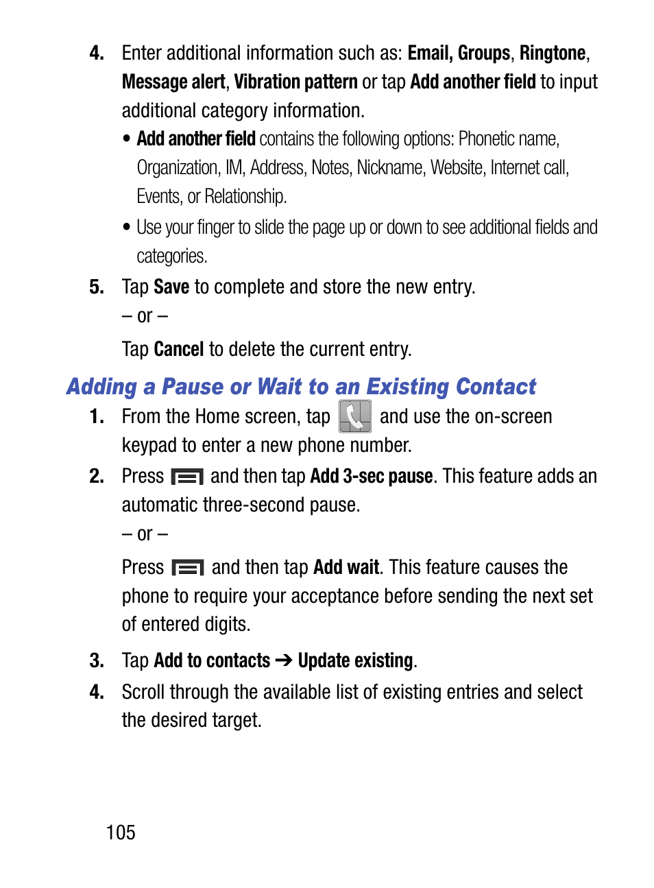 Adding a pause or wait to an existing contact | Samsung SM-S890LZKATFN User Manual | Page 112 / 459