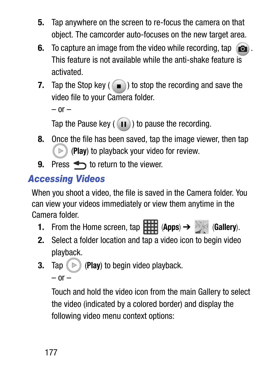 Accessing videos | Samsung SM-S890LZKATFN User Manual | Page 184 / 459