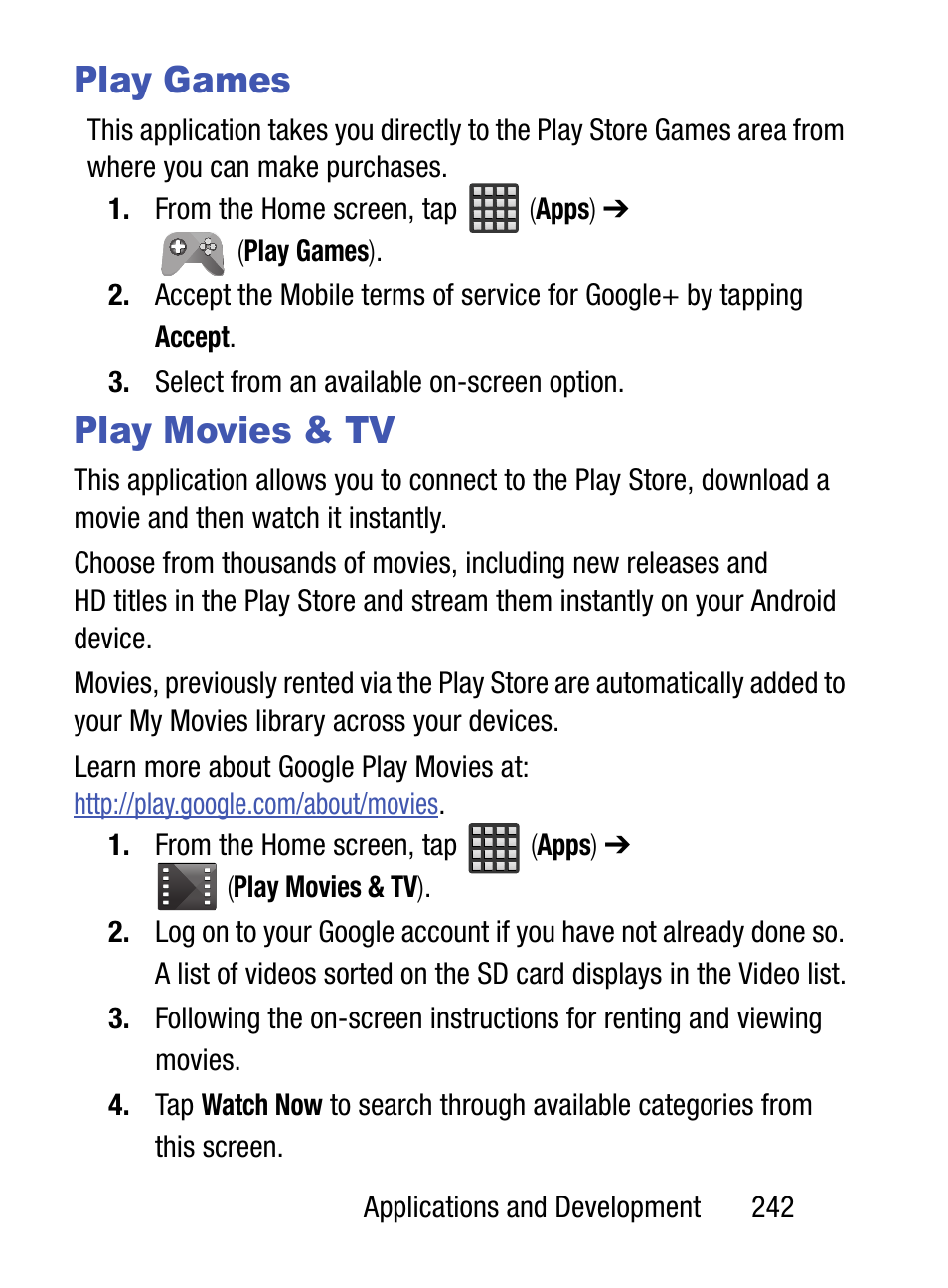 Play games, Play movies & tv, Play games play movies & tv | Samsung SM-S890LZKATFN User Manual | Page 249 / 459