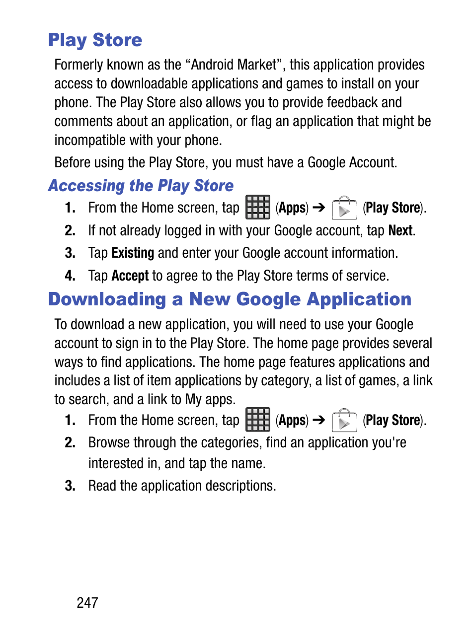 Play store, Downloading a new google application, Play store downloading a new google application | Samsung SM-S890LZKATFN User Manual | Page 254 / 459