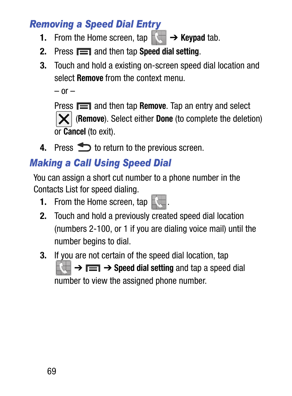 Removing a speed dial entry, Making a call using speed dial | Samsung SM-S890LZKATFN User Manual | Page 76 / 459