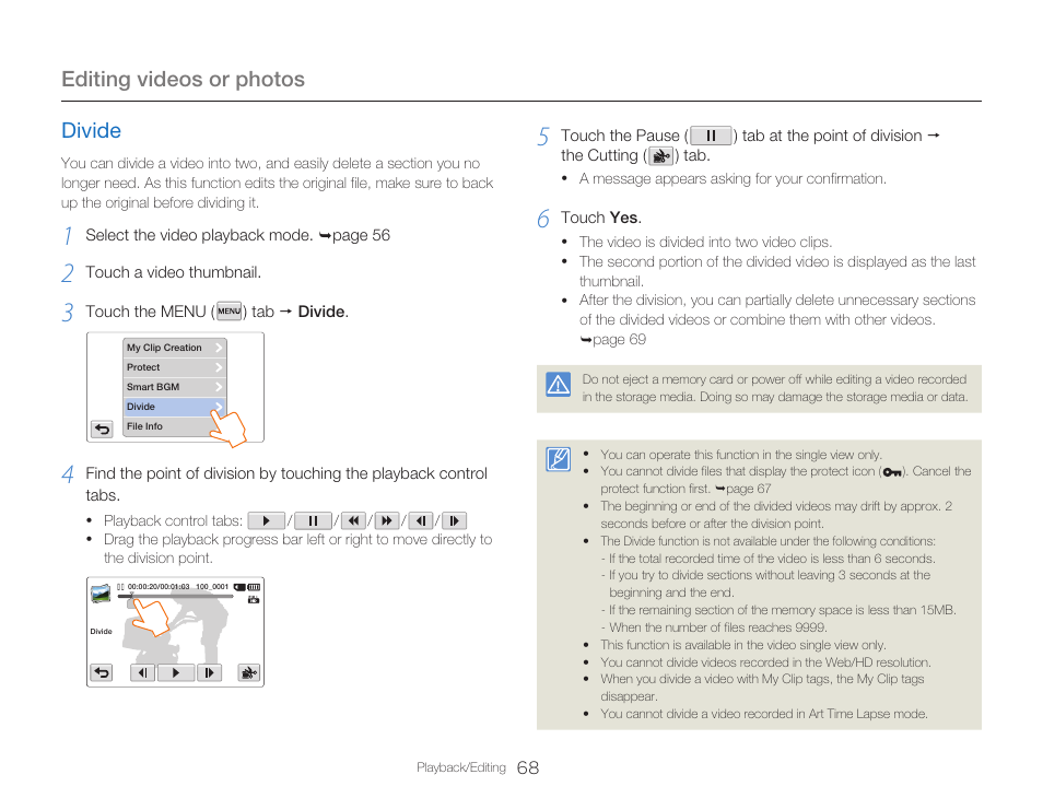 Divide, Editing videos or photos | Samsung HMX-Q20BN-XAA User Manual | Page 72 / 133