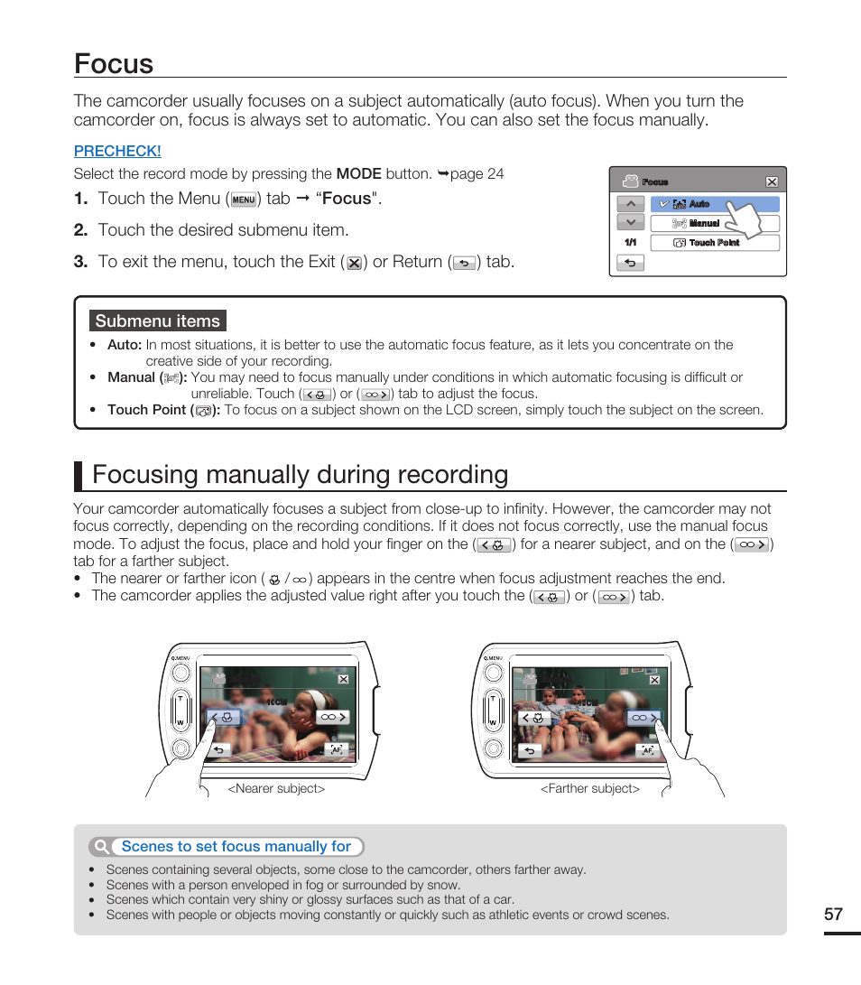 Focus, Focusing manually during recording, Submenu items | Samsung HMX-T10ON-XAA User Manual | Page 63 / 123