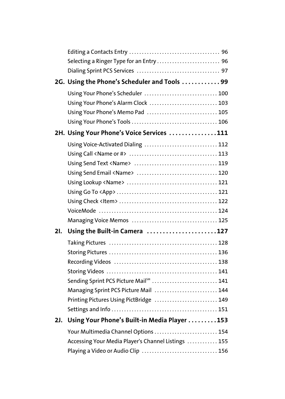 2g. using the phone’s scheduler and tools 99, 2h. using your phone’s voice services 111, 2i. using the built-in camera 127 | 2j. using your phone’s built-in media player 153 | Samsung SPH-A960TSSXAR User Manual | Page 5 / 272