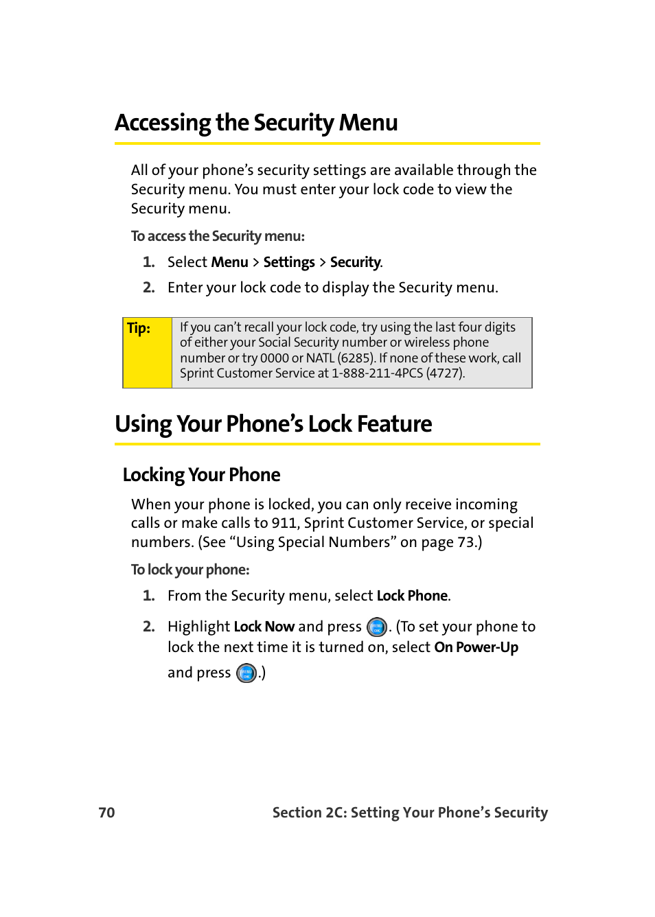 Accessing the security menu, Using your phone’s lock feature, Locking your phone | Samsung SPH-A960TSSXAR User Manual | Page 94 / 272
