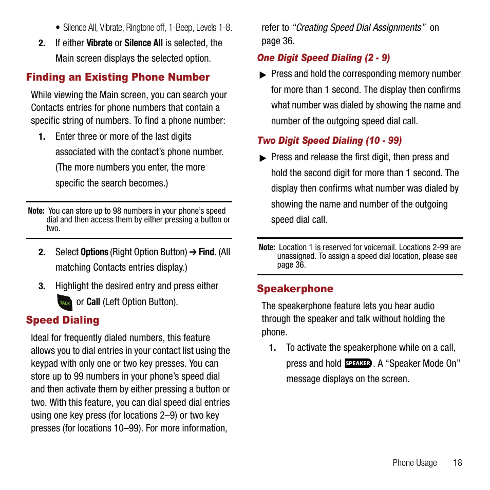 Finding an existing phone number, Speed dialing, One digit speed dialing (2 - 9) | Two digit speed dialing (10 - 99), Speakerphone | Samsung SPH-M310ZKAVMU User Manual | Page 21 / 94