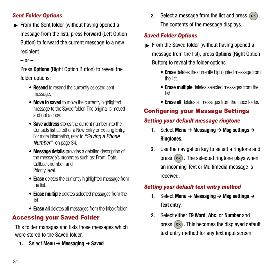 Sent folder options, Accessing your saved folder, Saved folder options | Configuring your message settings, Setting your default message ringtone, Setting your default text entry method | Samsung SPH-M310ZKAVMU User Manual | Page 34 / 94
