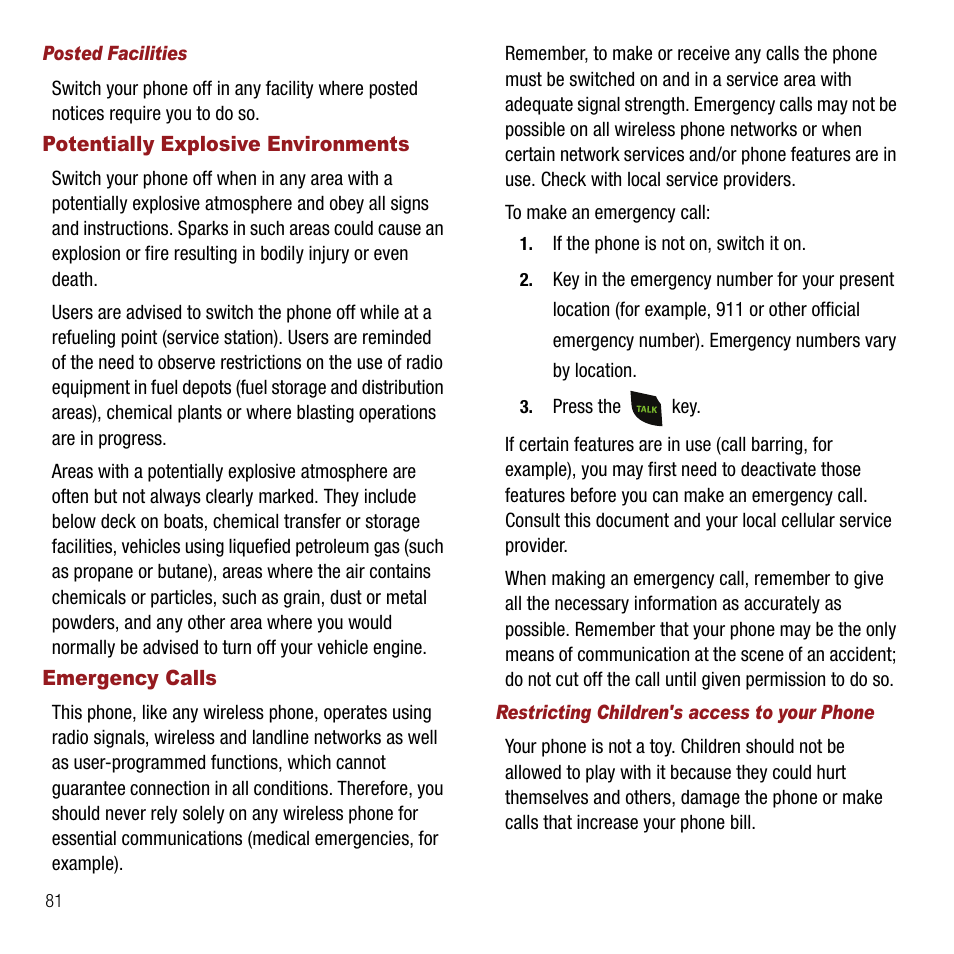 Posted facilities, Potentially explosive environments, Emergency calls | Restricting children's access to your phone, Potentially explosive environments emergency calls | Samsung SPH-M310ZKAVMU User Manual | Page 84 / 94