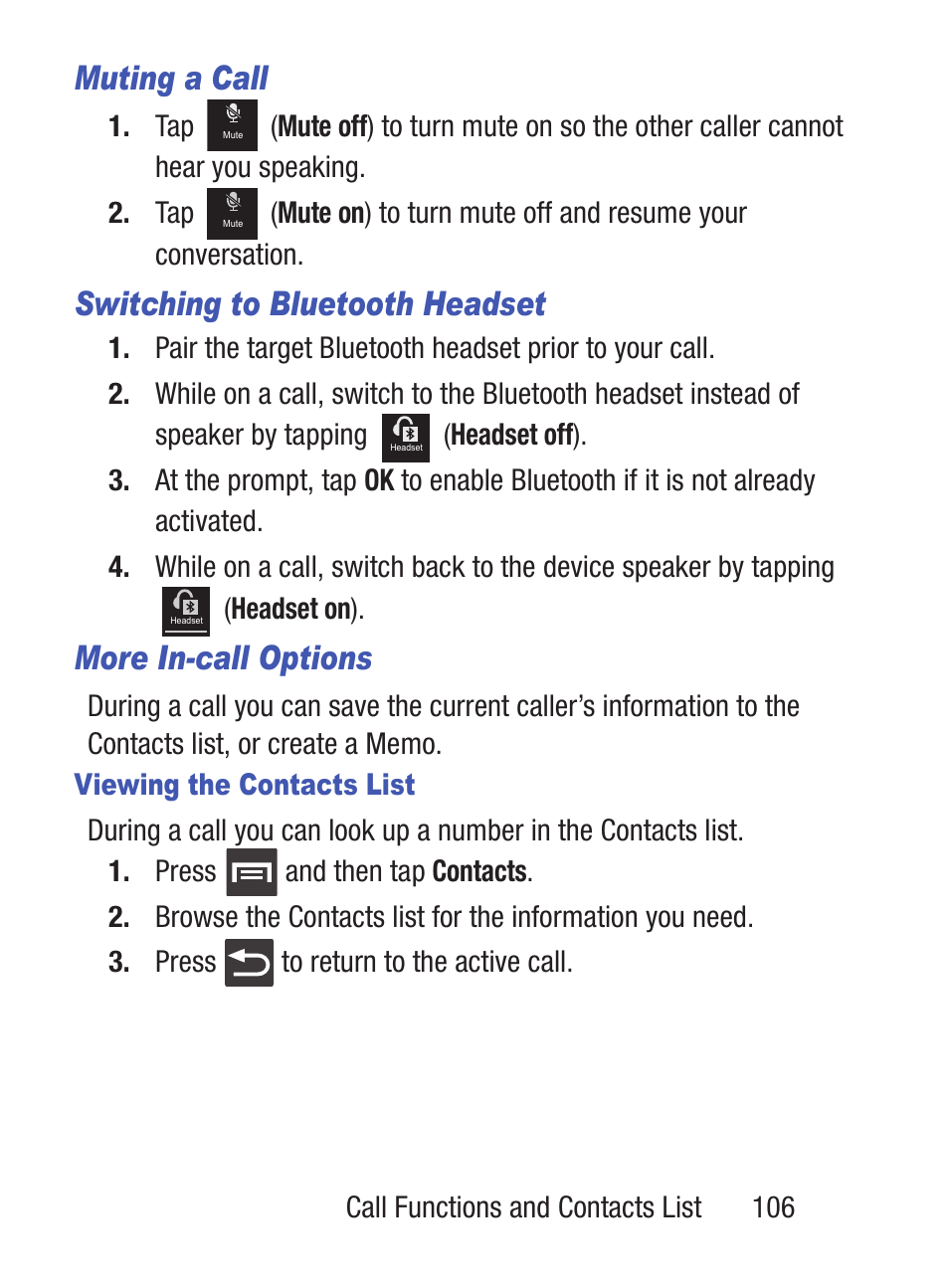 Muting a call, Switching to bluetooth headset, More in-call options | Samsung SCH-S960RWBTFN User Manual | Page 111 / 513