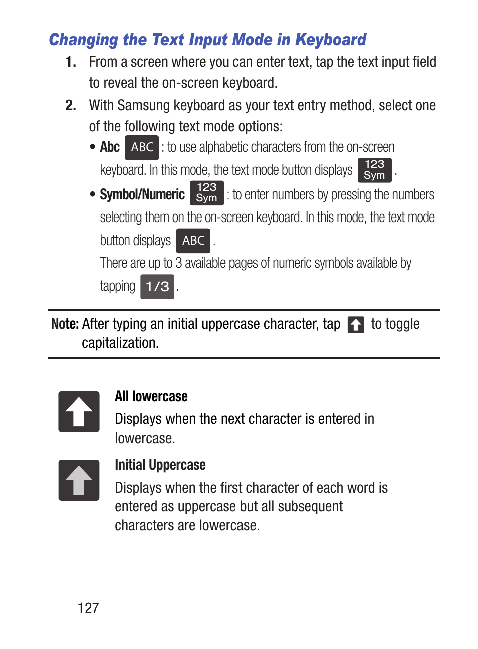 Changing the text input mode in keyboard | Samsung SCH-S960RWBTFN User Manual | Page 132 / 513