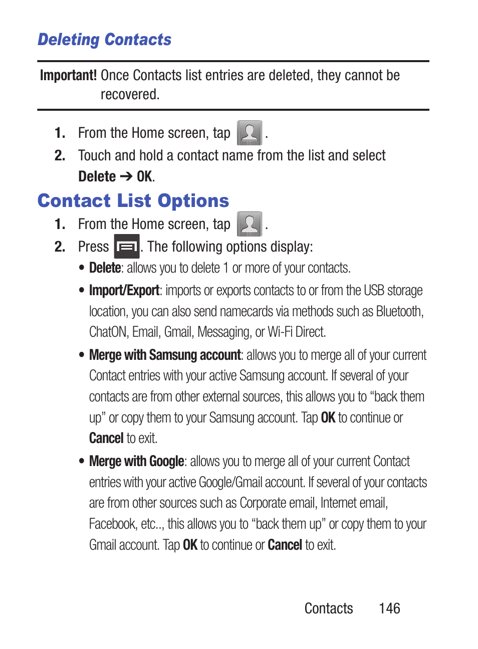 Contact list options, Deleting contacts | Samsung SCH-S960RWBTFN User Manual | Page 151 / 513