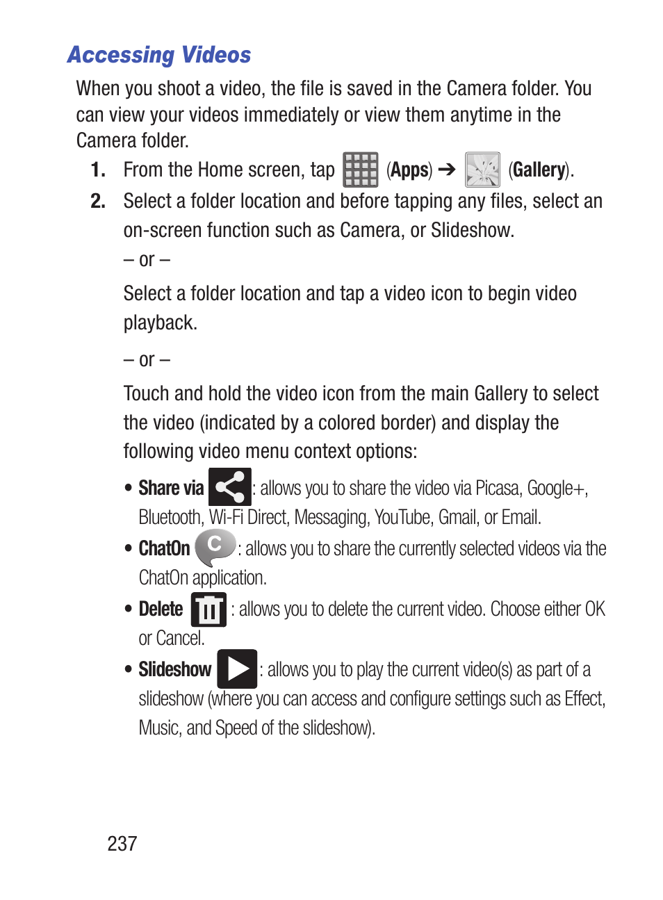 Accessing videos | Samsung SCH-S960RWBTFN User Manual | Page 242 / 513