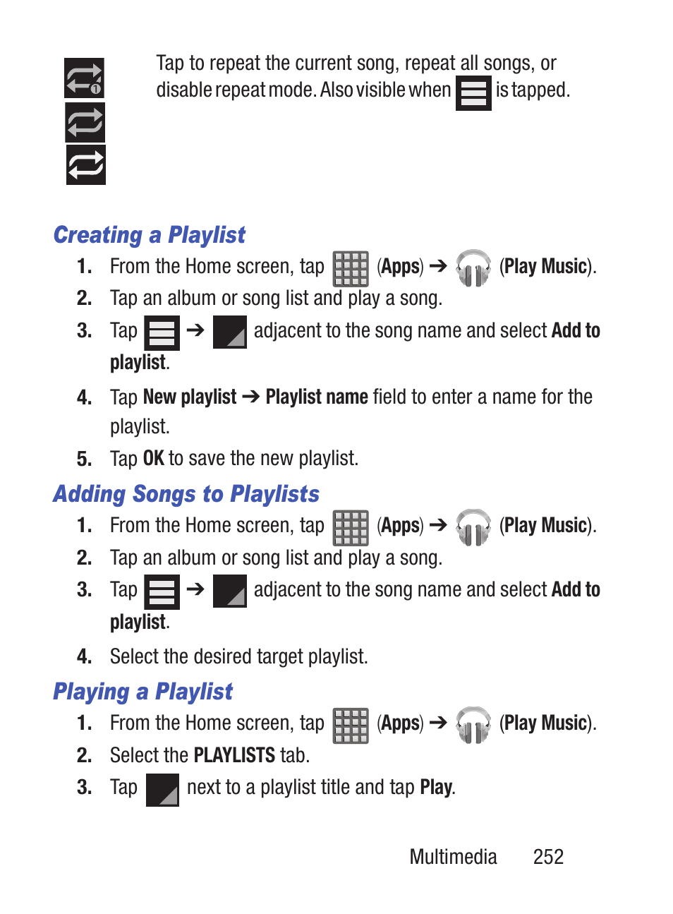 Creating a playlist, Adding songs to playlists, Playing a playlist | Samsung SCH-S960RWBTFN User Manual | Page 257 / 513