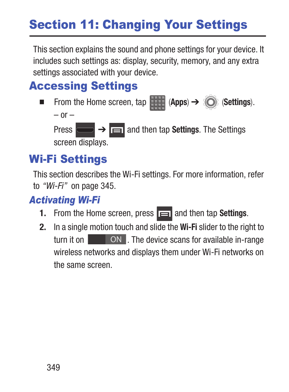 Section 11: changing your settings, Accessing settings, Wi-fi settings | Samsung SCH-S960RWBTFN User Manual | Page 354 / 513