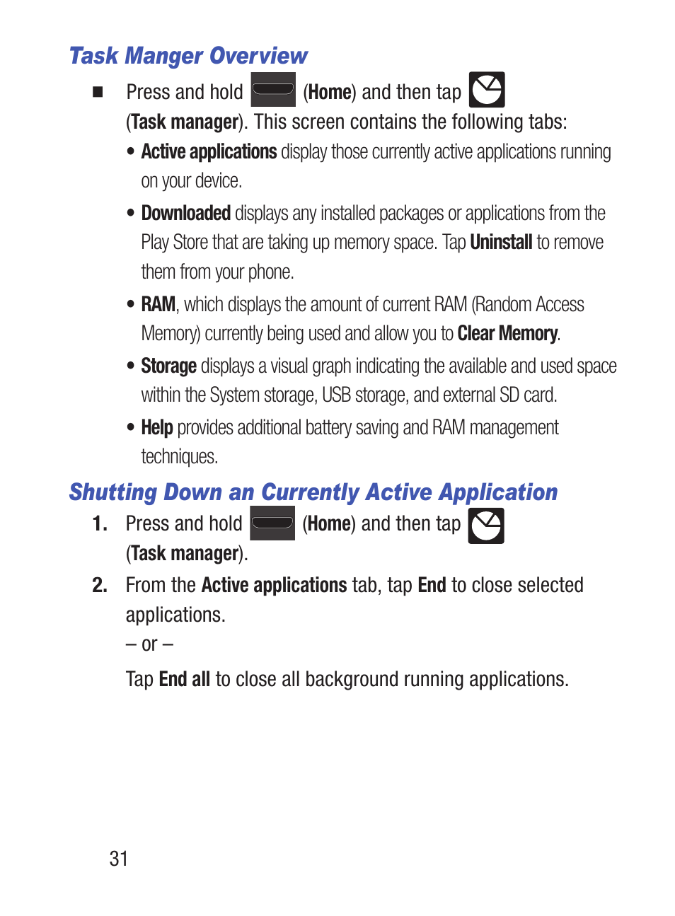 Task manger overview, Shutting down an currently active application | Samsung SCH-S960RWBTFN User Manual | Page 36 / 513