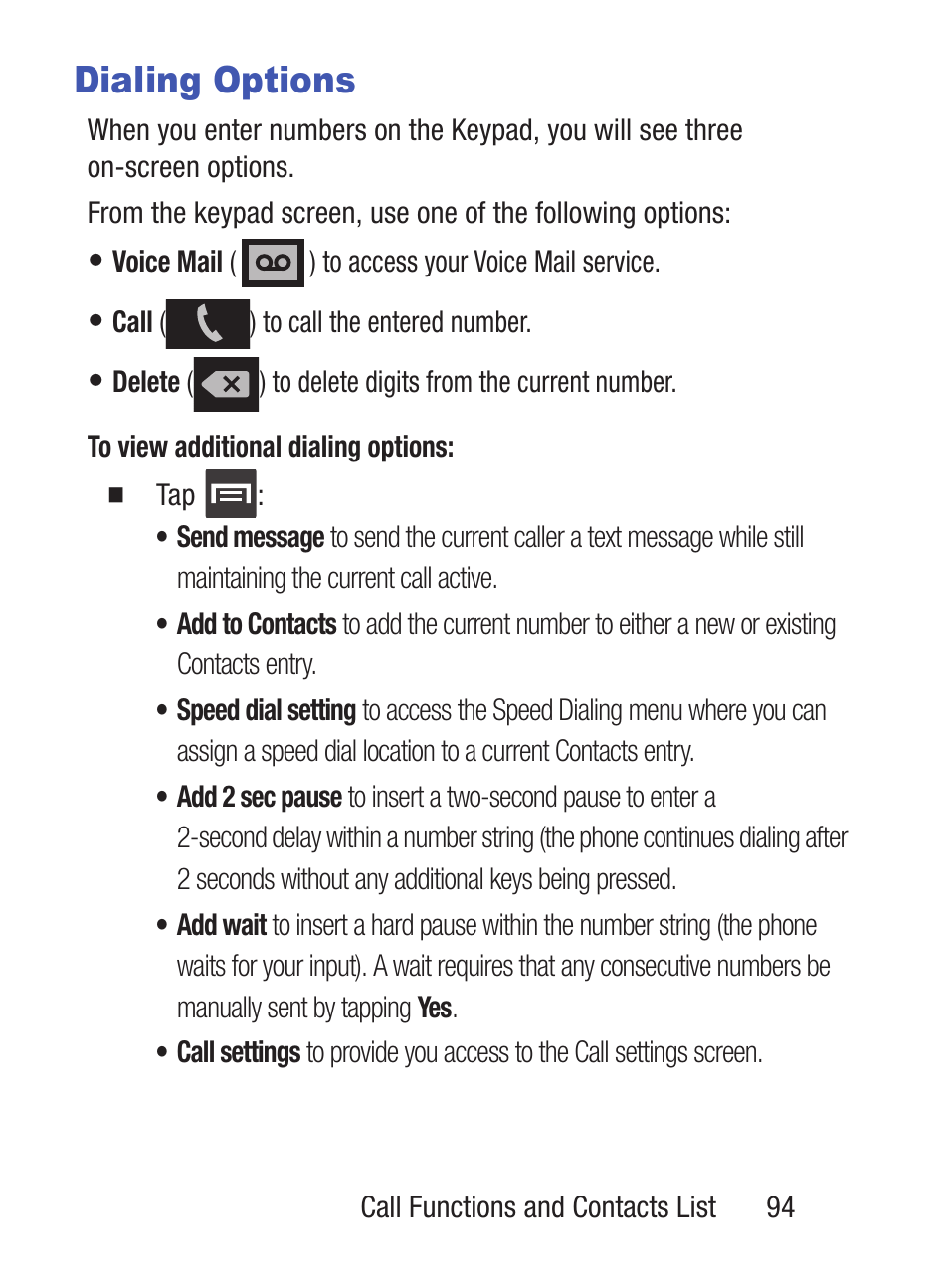 Dialing options | Samsung SCH-S960RWBTFN User Manual | Page 99 / 513