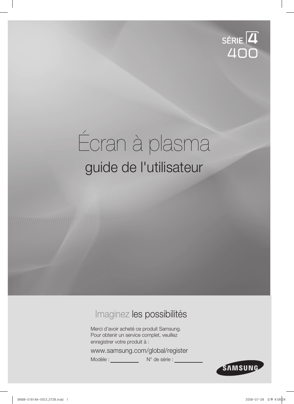 Écran à plasma, Guide de l'utilisateur, Imaginez les possibilités | Samsung PN50A400C2DXZA User Manual | Page 140 / 209