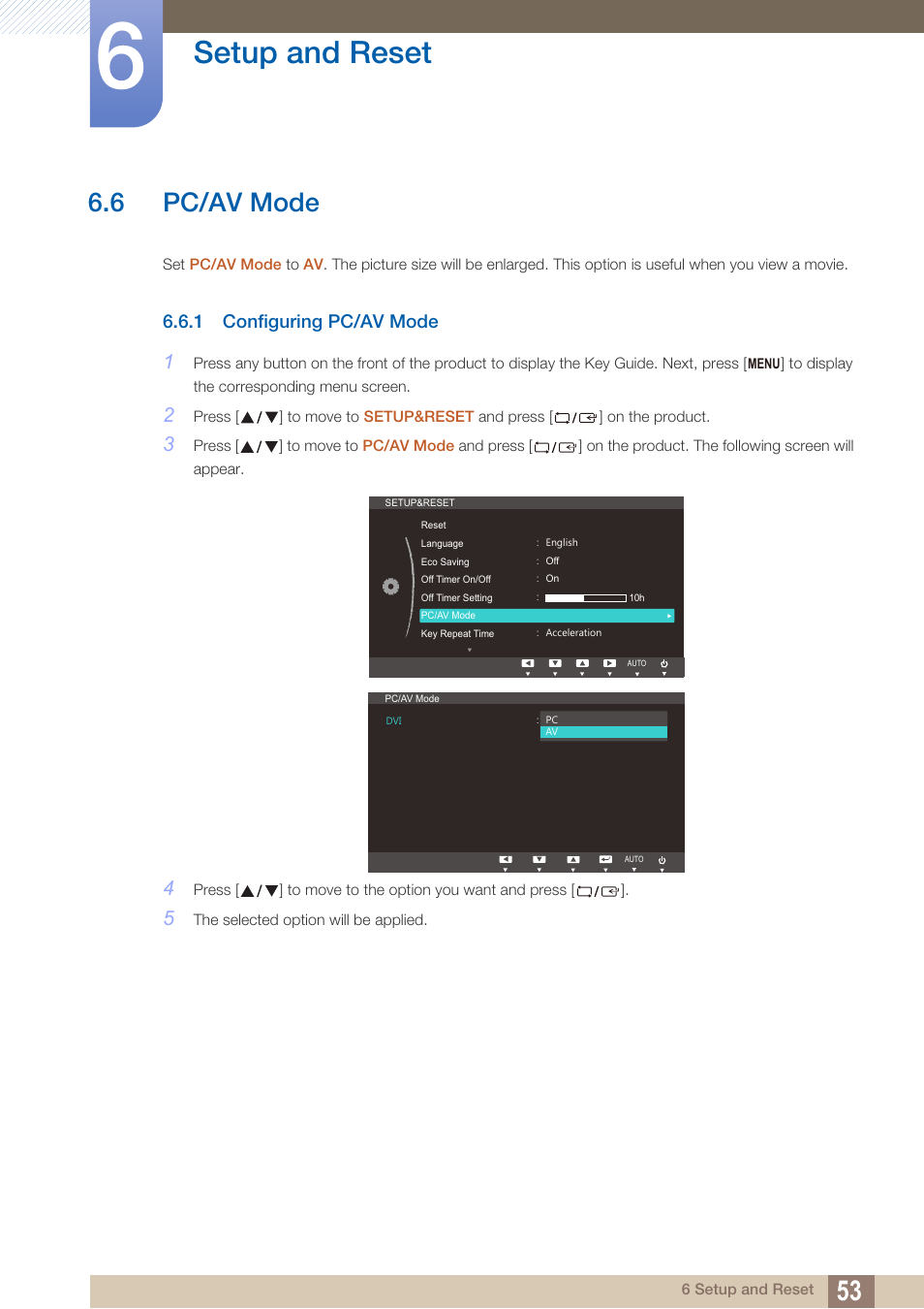 6 pc/av mode, 1 configuring pc/av mode, Pc/av mode | Configuring pc/av mode, Setup and reset | Samsung LS24B150BL-ZA User Manual | Page 53 / 86