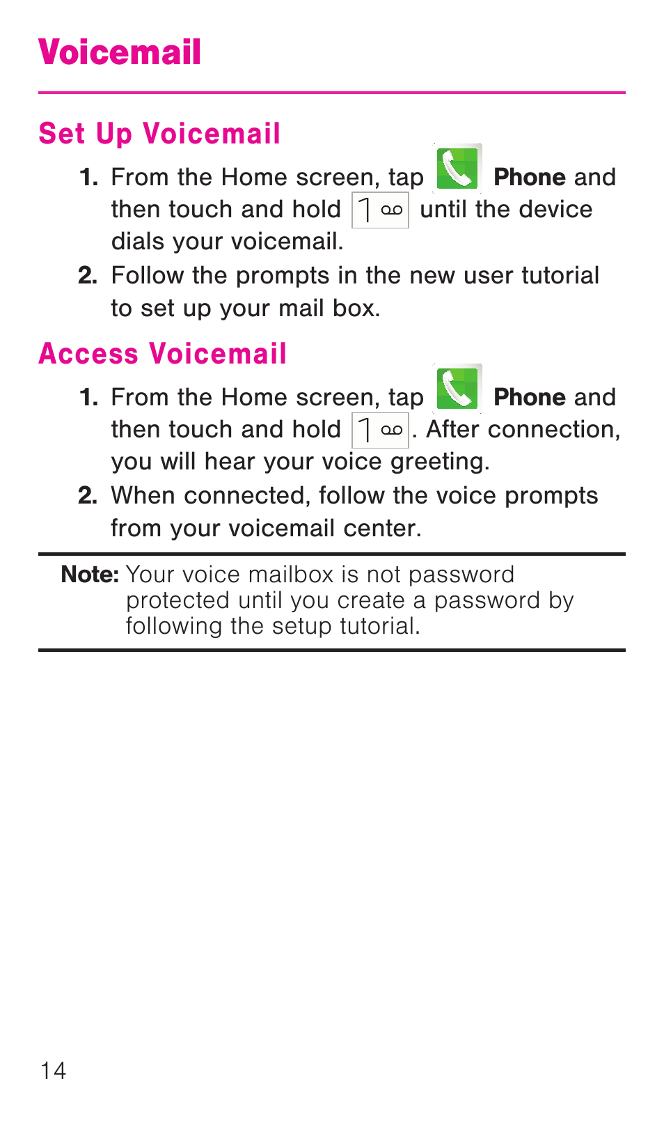 Voicemail, Set up voicemail, Access voicemail | Set up voicemail access voicemail | Samsung SM-G386TZKATMB User Manual | Page 15 / 36