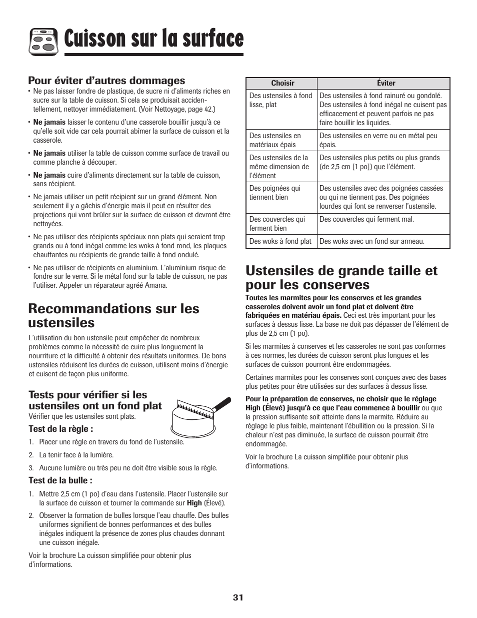 Cuisson sur la surface, Recommandations sur les ustensiles, Ustensiles de grande taille et pour les conserves | Pour éviter d’autres dommages | Amana Smoothtop User Manual | Page 32 / 76