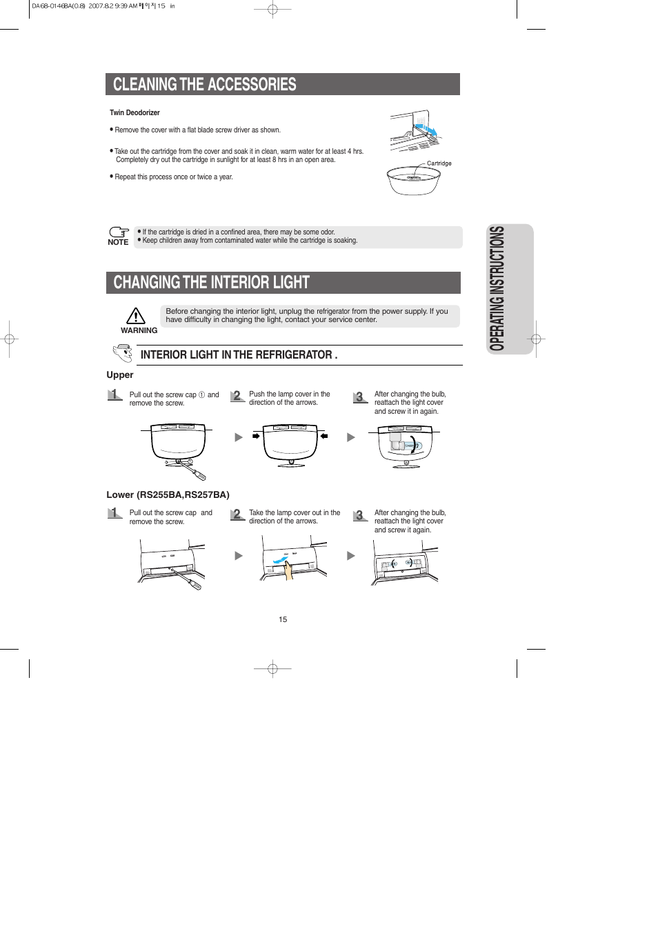 Changing the interior light, Opera ting instr uctions, Cleaning the accessories | Samsung RS265LASH-XAA User Manual | Page 15 / 32