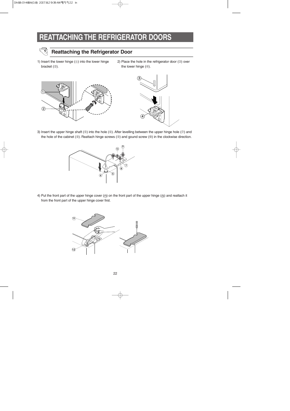 Reattaching the refrigerator doors, Reattaching the refrigerator door | Samsung RS265LASH-XAA User Manual | Page 22 / 32