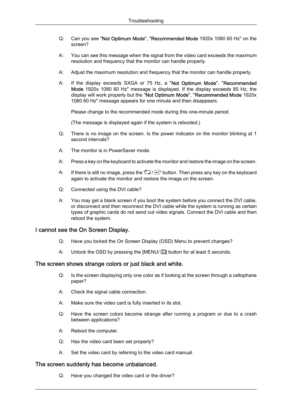 I cannot see the on screen display, The screen suddenly has become unbalanced | Samsung LS24KIZKFV-ZA User Manual | Page 38 / 56