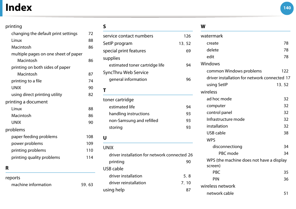Printing, Changing the default print settings 72, Linux 88 | Macintosh 86, Printing on both sides of paper, Macintosh 87, Printing to a file 74, Unix 90, Using direct printing utility 82, Printing a document | Samsung ML-2955ND-XAA User Manual | Page 230 / 230