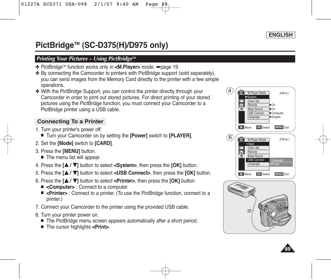 Pictbridge tm (sc-d375(h)/d975 only), Printing your pictures – using pictbridge tm, Connecting to a printer | Pictbridge, Printing your pictures – using pictbridge | Samsung SC-D372-XAA User Manual | Page 93 / 114