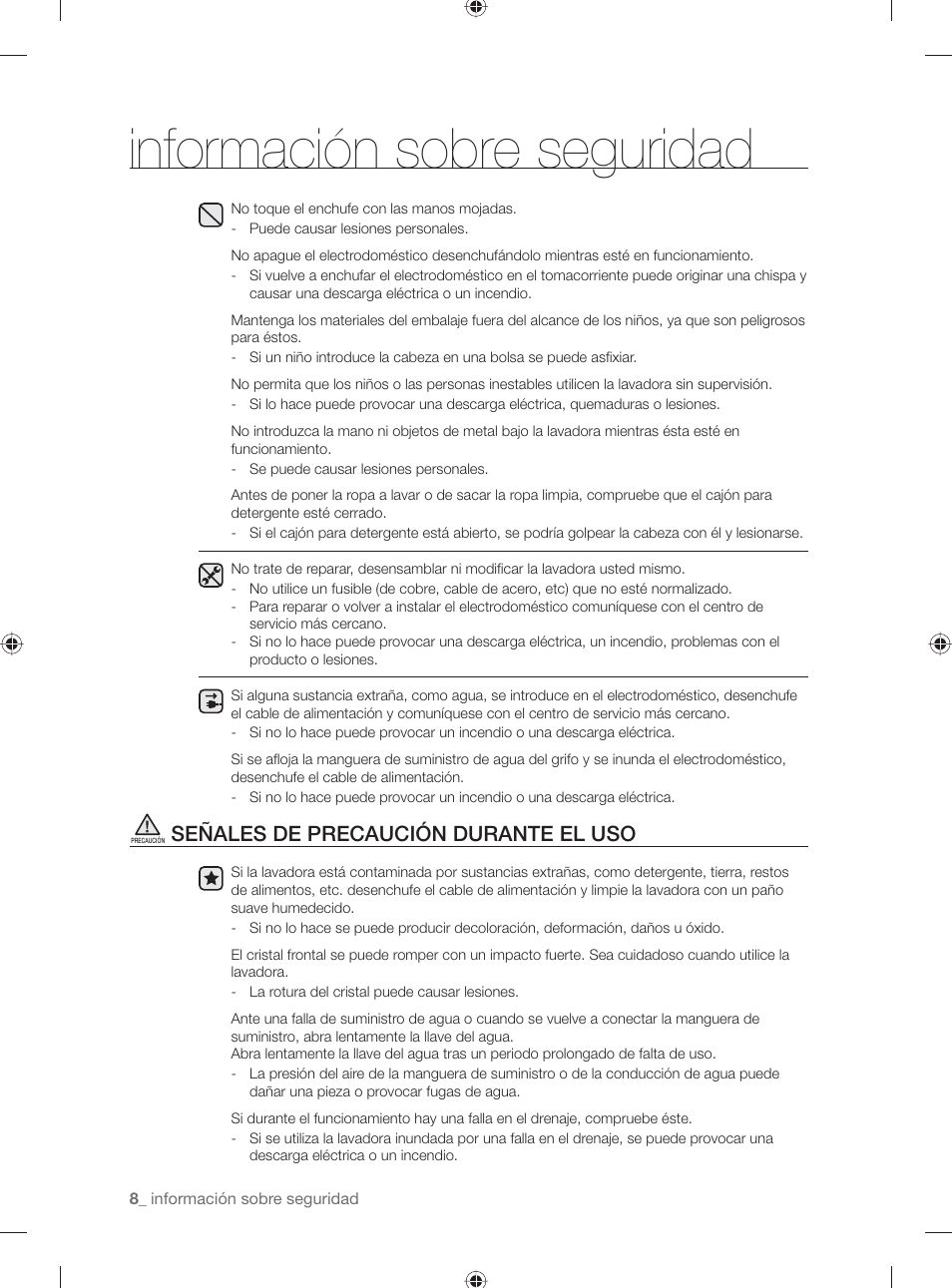 Información sobre seguridad, Señales de precaución durante el uso | Samsung WF231ANW-XAA User Manual | Page 46 / 76
