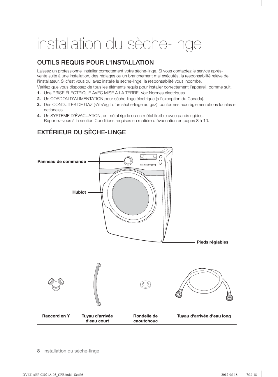 Installation du sèche-linge, Outils requis pour l'installation, Extérieur du sèche-linge | Samsung DV431AGP-XAA User Manual | Page 48 / 120