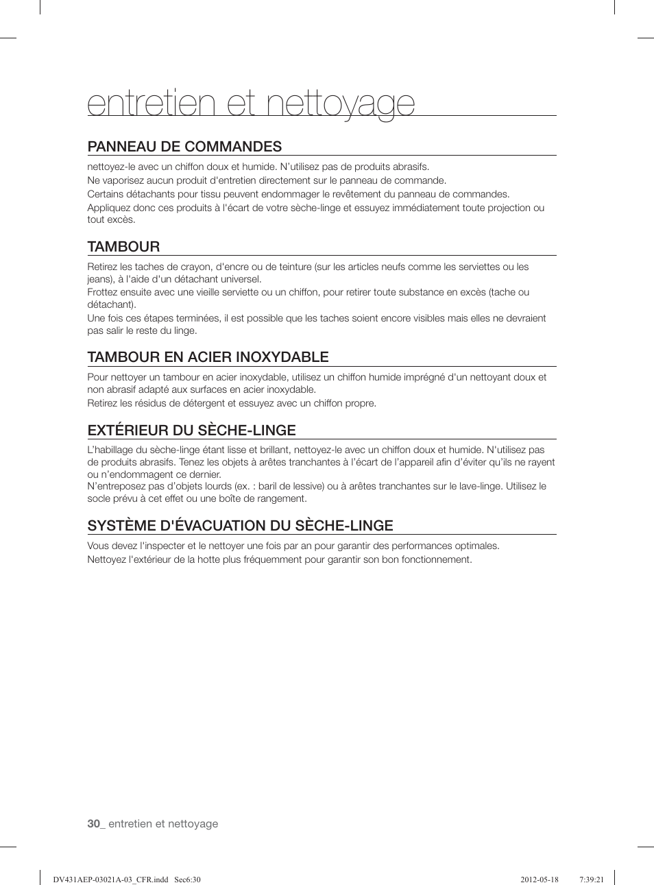 Entretien et nettoyage, Panneau de commandes, Tambour | Tambour en acier inoxydable, Extérieur du sèche-linge, Système d'évacuation du sèche-linge | Samsung DV431AGP-XAA User Manual | Page 70 / 120