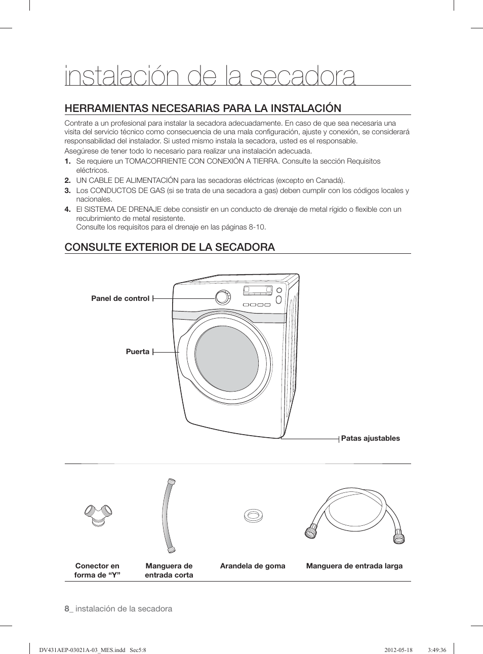Instalación de la secadora, Herramientas necesarias para la instalación, Consulte exterior de la secadora | Samsung DV431AGP-XAA User Manual | Page 88 / 120